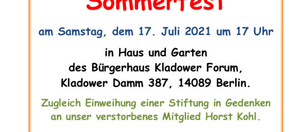 Sommerfest des Kladower Forum Nur für Mitglieder.